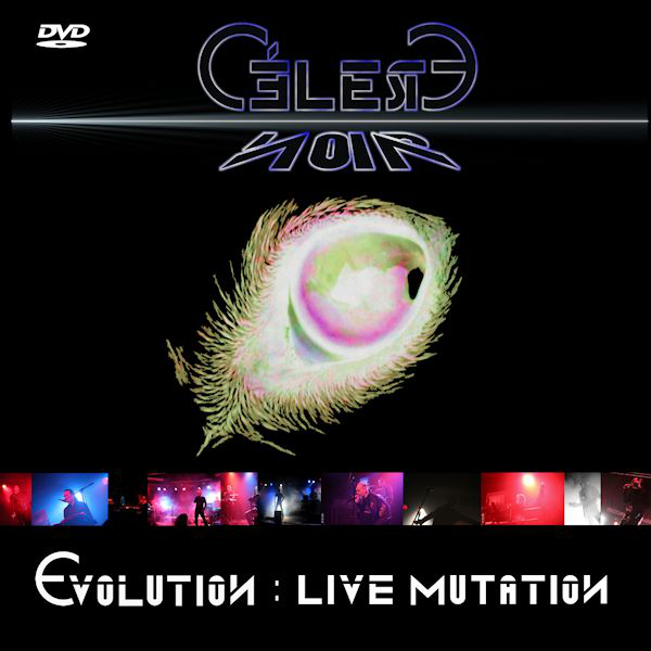 Céleste Noir - Evolution (Live Mutation) {DVD}