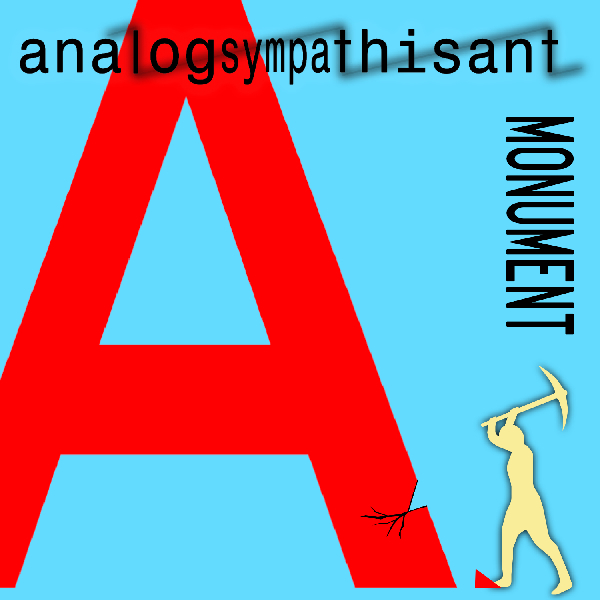 Analogsympathisant - Monument {Streaming}